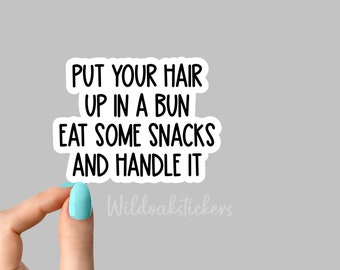 eat some snacks motivational sticker funny stickers, snacks laptop decals, snacks tumbler stickers, water bottle sticker, water bottle decal