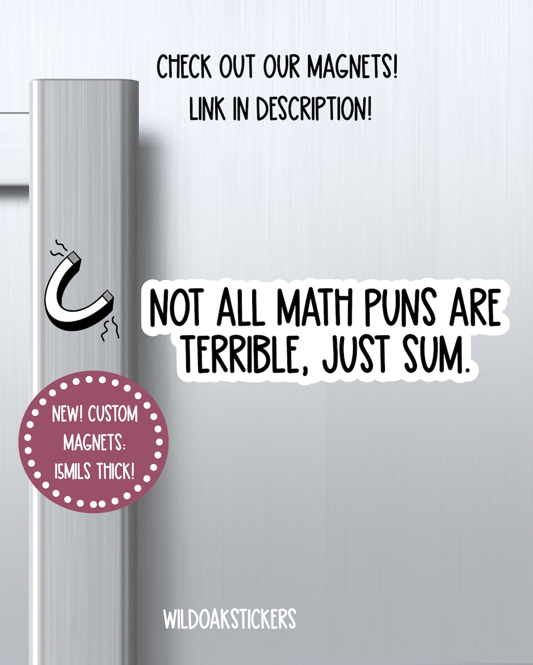 NEW Not All Math Puns Are Terrible Just Sum Magnet, Math Puns Magnet ...