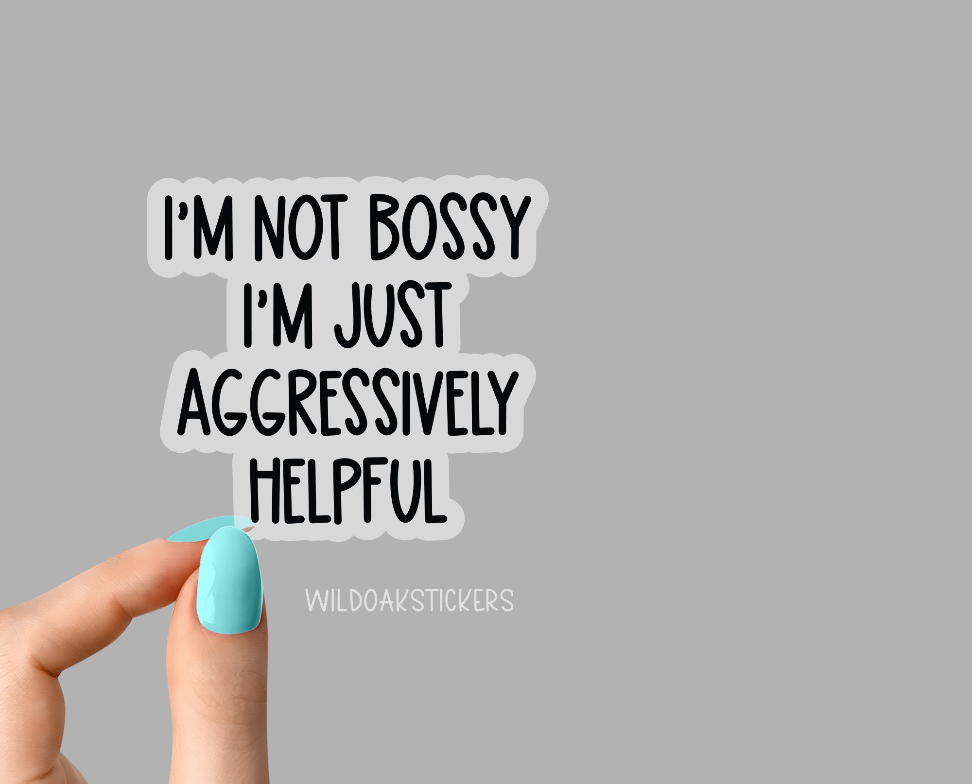 Im Not Bossy Funny Sticker, Manager Stickers, Mom Sarcasm Workplace ...