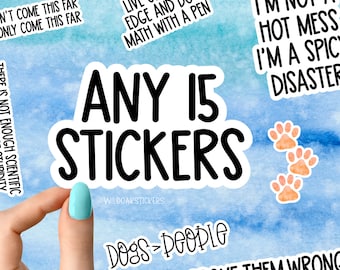 Any 15 Stickers, sticker bundles, vinyl stickers for laptops, water bottles and tumbler, sticker custom pack, choose your own sticker bundle