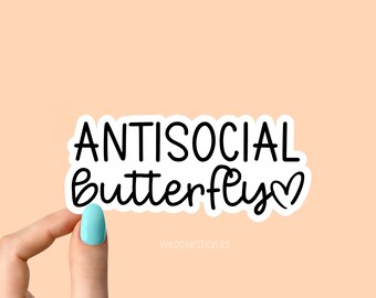 asozialer Schmetterling Laptop Aufkleber, lustiger introvertierter Aufkleber, Laptop Aufkleber, Becher Aufkleber, Auto Aufkleber, Wasserflasche Aufkleber,
