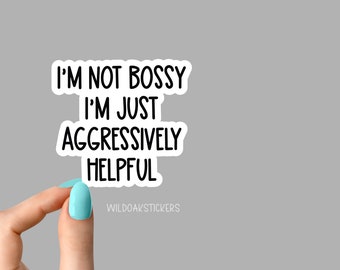 im not bossy funny sticker, manager stickers, mom sarcasm workplace stickers, employee stickers, water bottle decals, tumbler stickers
