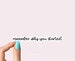 remember why you started motivational Laptop stickers, funny stickers, laptop decals, tumbler stickers, car stickers, water bottle sticker