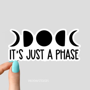 its just a phase moon phases stickers, astronomy science stickers for laptop and decals, i love science stickers, astronomy sticker
