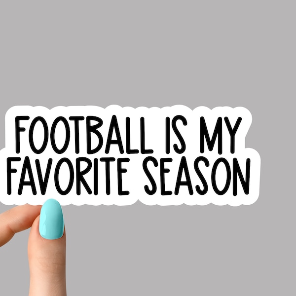 football is my favorite season sticker, football sticker, football laptop decal, football tumbler sticker track running water bottle sticker