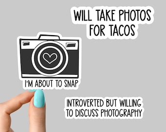 funny photography stickers, photo stickers, photographer stickers, introvert photographer stickers, will take photos for tacos sticker, taco