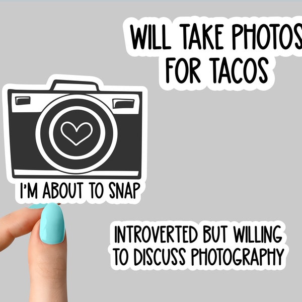 funny photography stickers, photo stickers, photographer stickers, introvert photographer stickers, will take photos for tacos sticker, taco