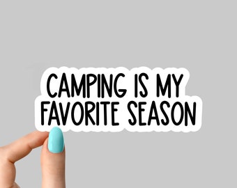 camping is my favorite season stickers, camping stickers, mountain camping laptop decals, camp tumbler stickers, water bottle sticker