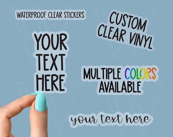 NEW your text here clear vinyl stickers, custom clear vinyl stickers, custom clear sticker, clear vinyl custom logo, kiss cut custom sticker