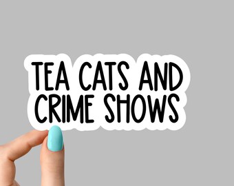 adesivo de gatos de chá e programas de crime, adesivos engraçados de programas de crime, adesivos de copo de programas de crime, adesivos de laptop de crime