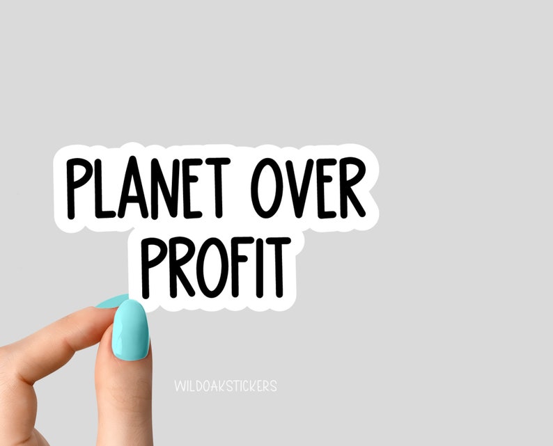 over profit sticker environmental stickers recycle Etsy