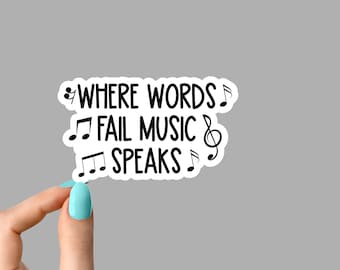 music speaks sticker, theater stickers, music sticker, musical stickers, funny music stickers, laptop decals, song lyrics stickers,