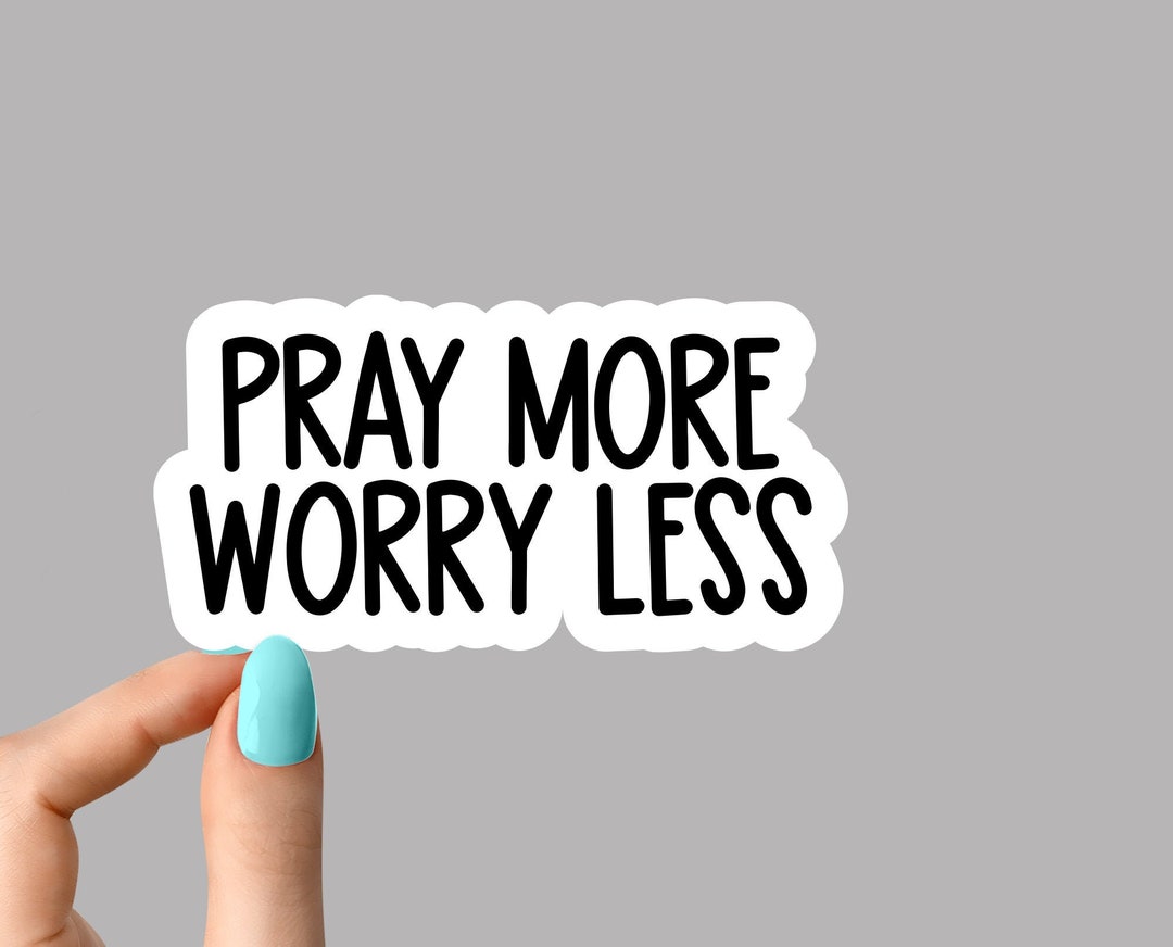 Pray More Blessed Stickers, Blessed Funny Sticker, Blessed Laptop ...