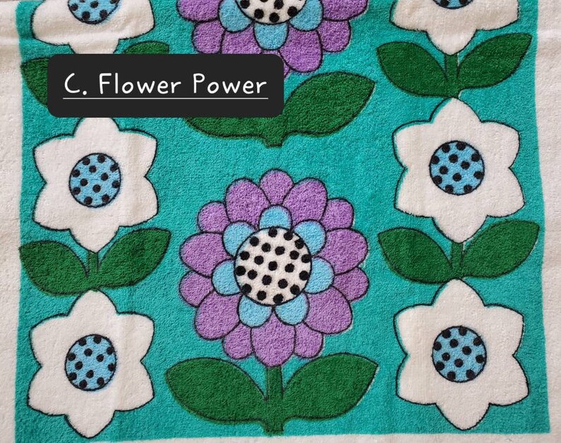 May include: A turquoise background with white, purple and blue flowers with black polka dots. The text "C. Flower Power" is at the top of the image.