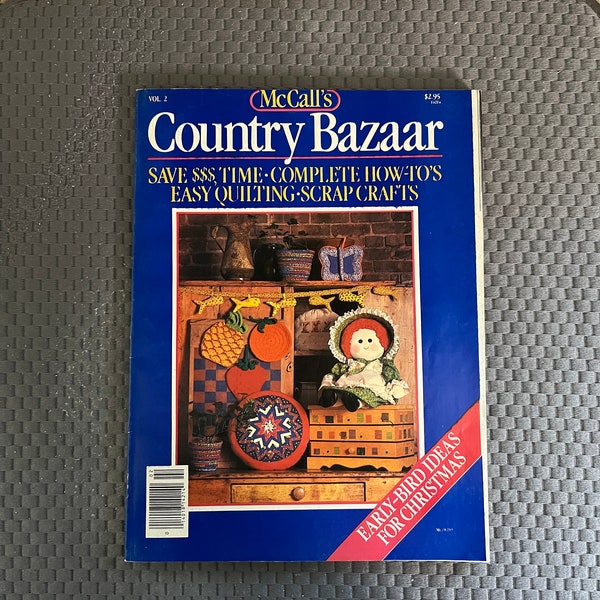 1982 McCall's Country Bazaar Magazine Volume 2 - MC/8203 Easy Quilting/Scrap Crafts