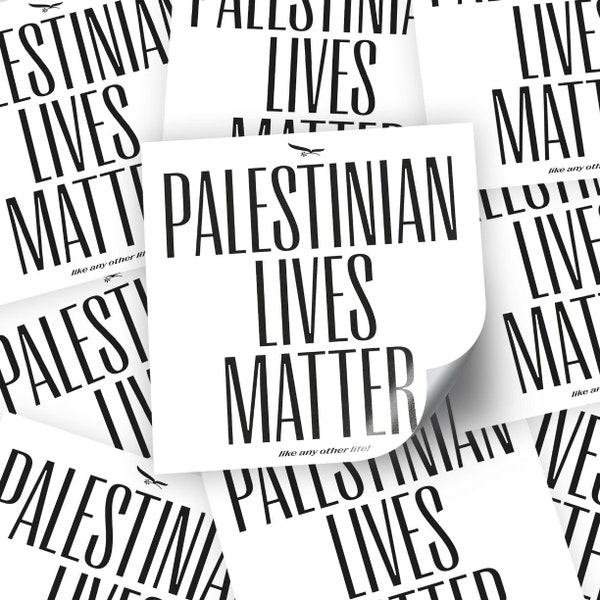 PALESTINIAN LIVES MATTER 25x Sticker,  Palästina Aufkleber, Freiheit für Palästina, Free Gaza, Demo Wear, Peace Wear, Liebe für Palästina