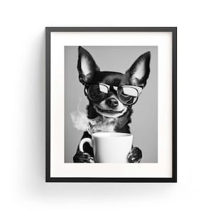 Chihuahua Coffee Wall Art Czarno-biały wydruk Chihuahua Bar Cart Print Miłośnik psów Prezent Zabawny plakat z psem Wystrój baru Kuchnia Pobieranie cyfrowe