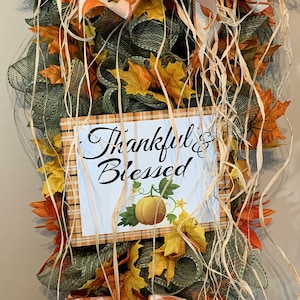 Thankful and Blessed Fall Swag for Front Door