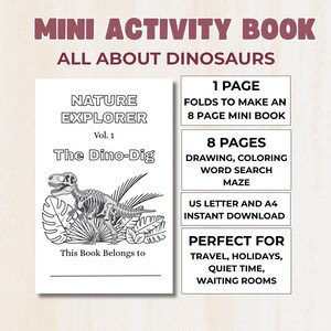 以下が含まれることがあります： 恐竜のイラストが描かれた「The Dino-Dig」というタイトルの白いミニアクティビティブック。この本には、絵を描いたり、色を塗ったり、迷路が含まれています。表紙には「Mini Activity Book, All About Dinosaurs, Nature Explorer Vol. 1」と書かれています。