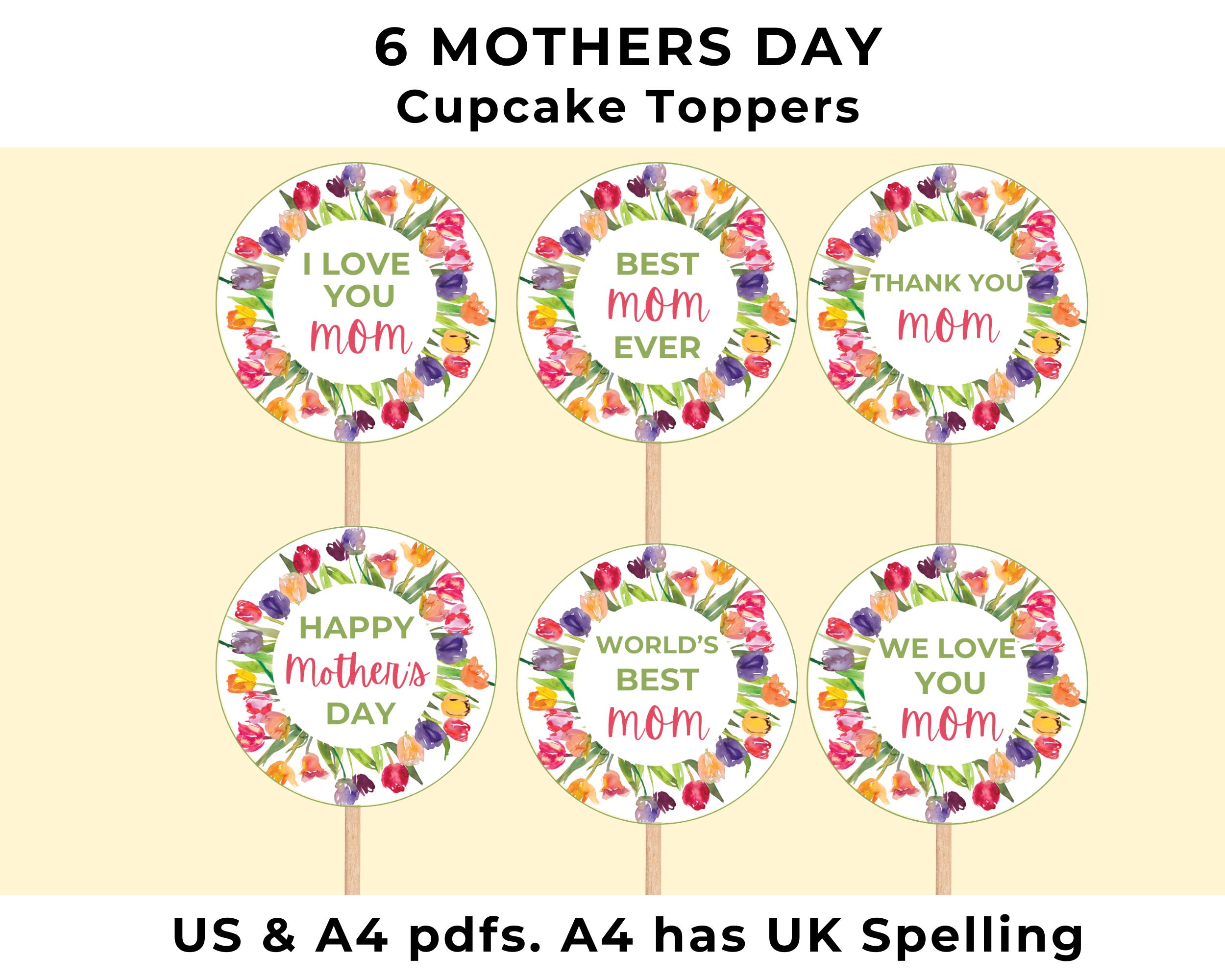 Mother's Day Cupcake Topper, Printable Topper, Digital Download, Happy ...