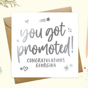 Promotion card personalised - You got promoted, congratulations promotion, new job role, proud of you, real metallic foil, keepsake Silver
