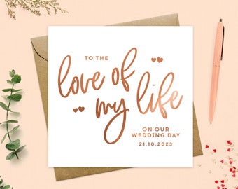 Personalized Wedding Day Card: To My Love, Real Foil Keepsake