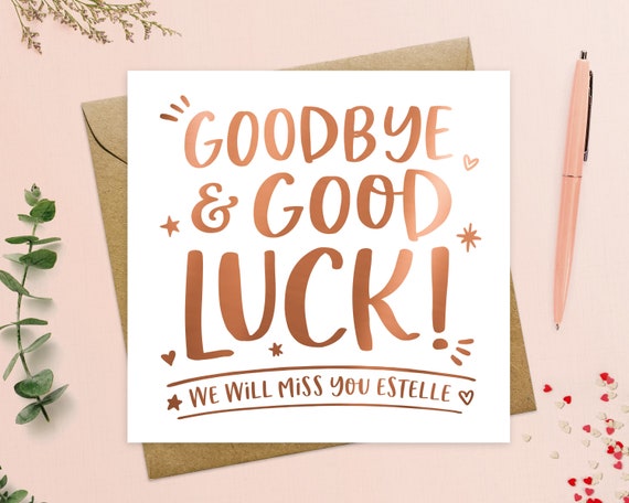 Leaving Card Personalised Goodbye and Good Luck Card, New Job Card, Farewell  Card, We Will Miss You, Sorry You're Leaving, Real Foil - Etsy