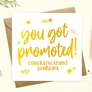 Promotion card personalised - You got promoted, congratulations promotion, new job role, proud of you, real metallic foil, keepsake Gold