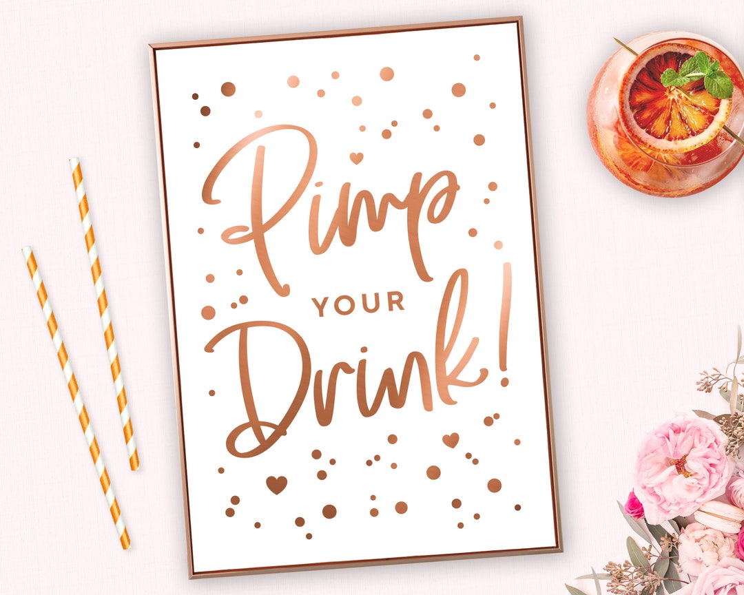 Personalized Pimp Your Drink Real Foil Sign Wedding Hen Do Etsy de personalized-pimp-your-drink-real-foil-sign-wedding-hen-do-etsy-de