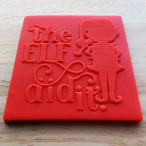 Elf Cookie Embosser, The Elf Did It, Fondant Christmas Cookie Embosser
