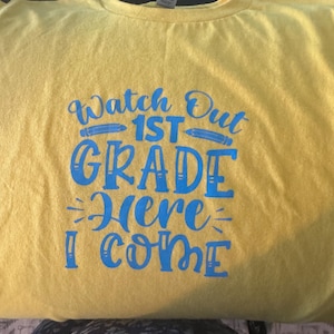 1st Grade Back To School Shirt - Watch Out First Grade Here I Come Tee - First Grade Tee - Back To School Shirt - Kids Shirt