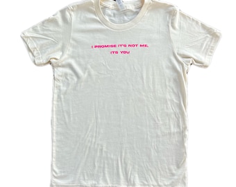 I promise it's not me, it's you baby tee l y2k trendy cropped baby tee