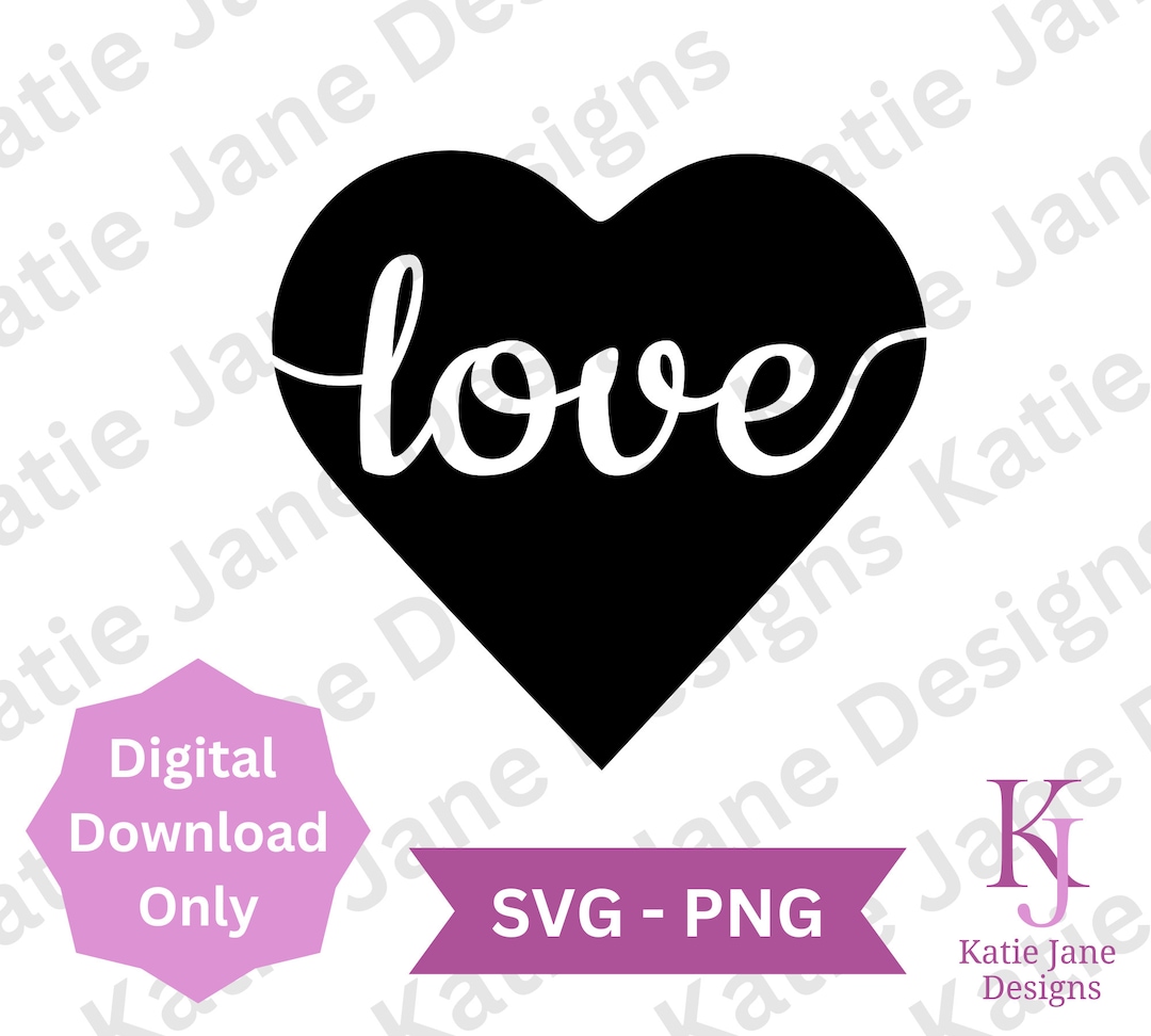 Love Heart SVG: Valentine's Day Cut File (digital Download) - Etsy