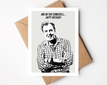 Puede incluir: Una tarjeta de felicitación en blanco y negro con una foto de un hombre con una camisa a cuadros. El texto de la tarjeta dice "And on that bombshell... Happy Birthday!"