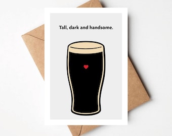 Alto, moreno y guapo, Guinness, aniversario, tarjeta de amor, tarjeta de felicitación de cumpleaños, novio