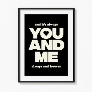 You And Me Song, Art mural inspiré, Affiche lyrique musicale, Groupe indépendant, Affiche typographique colorée