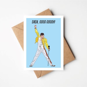 Dada, Oooo oh! Carte de fête des Pères | | inspiré par Freddie Mercury Reine