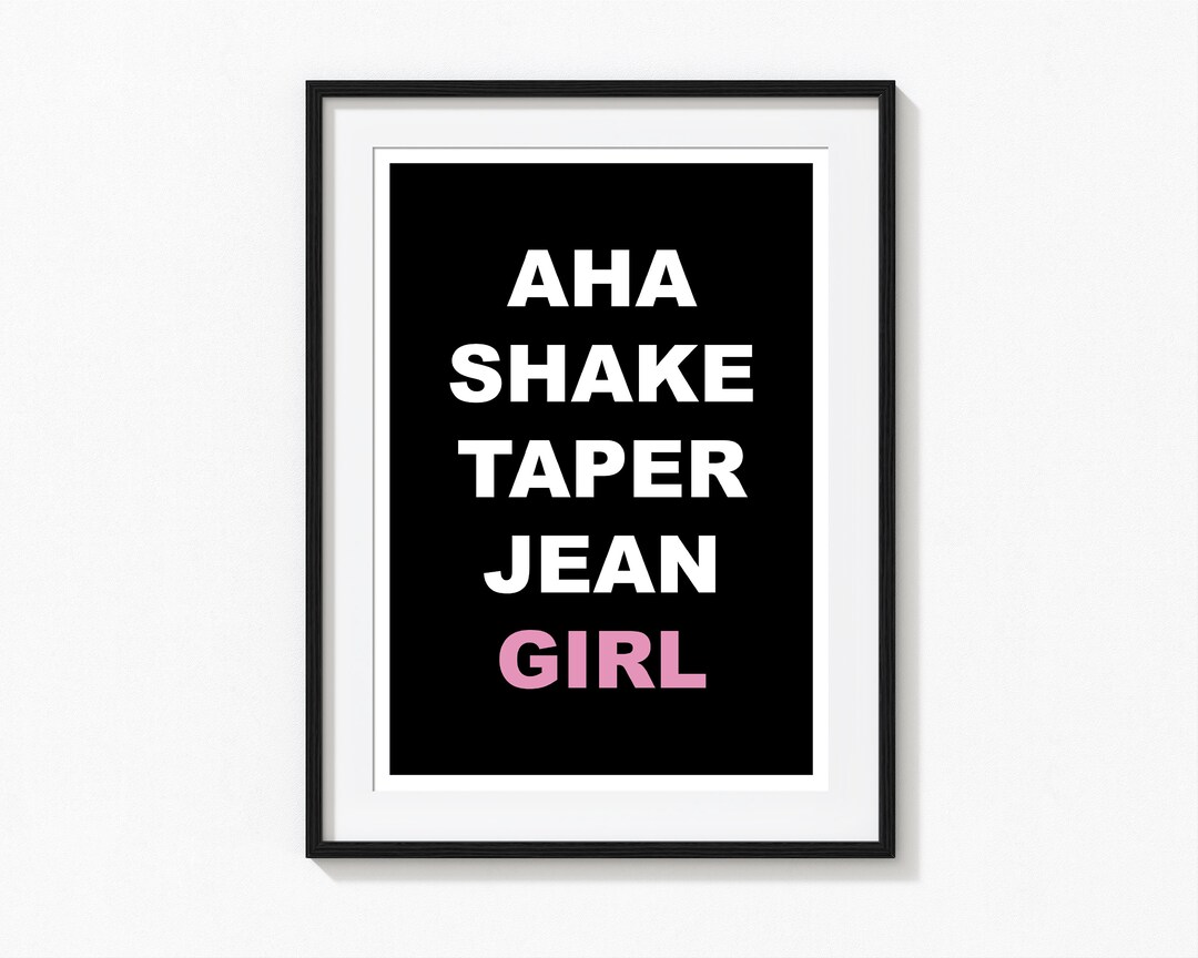 Taper Jean Girl, Typography Print, Music Poster, Indie Band A5 A4 A3 A2