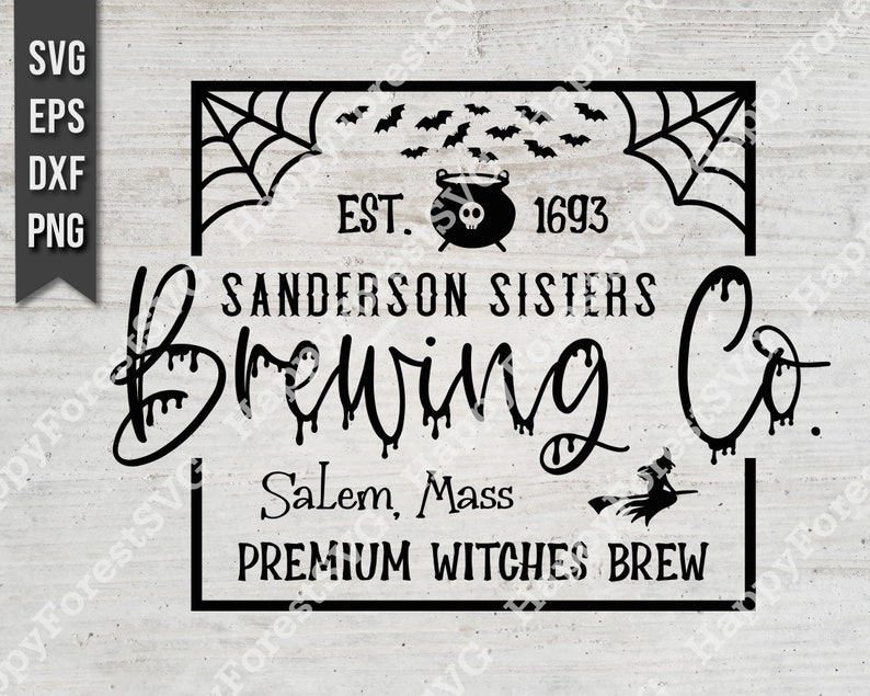 Sanderson Sisters Brewing Co SVG PNG Hocus Pocus Company | Etsy