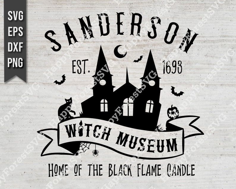 Sanderson Witch Museum SVG PNG Halloween Svg Dxf Hocus Pocus | Etsy