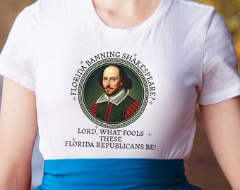 Political Poet Shirt, Shakespeare, Don't Say Desantis, Activist T-Shirt, Banned Books Shirt, Social Justice, Anti Republican, Drama Teacher