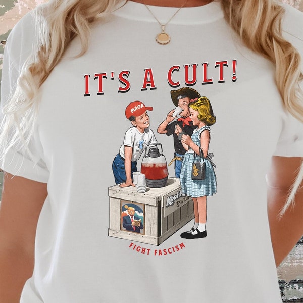 It's a Cult TShirt, Liberal Vote 2024 T Shirt, Anti Trump Shirt, Fuck Trump, Democrat T, Vote Shirt, Anti MAGA Tee, Anti Republican T-Shirt