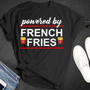 French Fry Lover shirt, French Fry Shirt, French Fries TShirt, Fries Tee, Funny Food Shirt, Foodie Shirt, French Fries, French Fry Lover