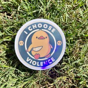 Choose violence vinyl sticker, adult humor sticker image 2