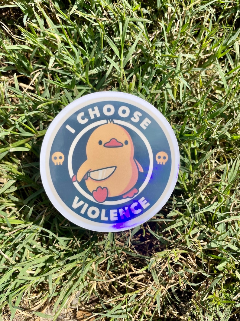 Choose violence vinyl sticker, adult humor sticker image 2