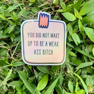 Motivational vinyl waterproof sticker, post it note