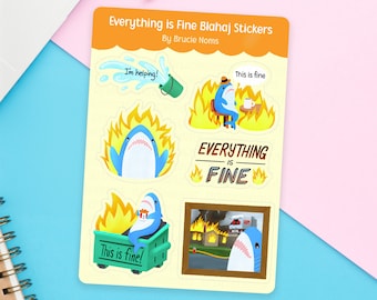 Blahaj Shark "Everything is Fine" Meme Sticker Sheet | Waterproof Vinyl Decal