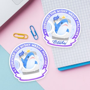 Cute shark Blahaj: I survived the wishy washy machine Badge Sticker | water resistant kawaii custom personalized kids laptop vinyl decal