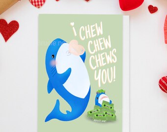 Valentine Blahaj cute shark: I chew chew chews you Greeting Card | funny heartwarming lovely kawaii fish card gift for kids children