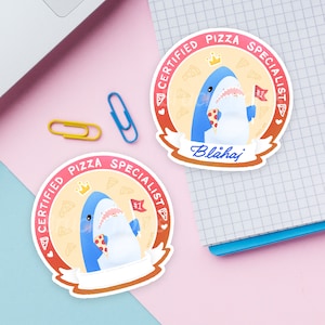 Cute shark Blahaj: Certified Pizza Specialist Badge Sticker | water resistant kawaii custom personalized kids laptop vinyl decal label
